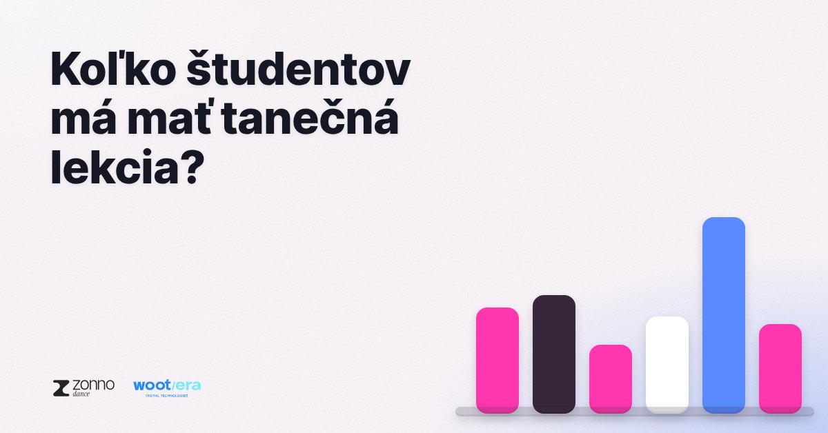 Koľko študentov má mať tanečná lekcia?