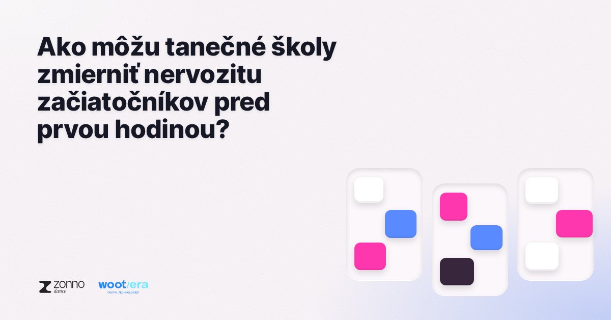 Ako môžu tanečné školy zmierniť nervozitu začiatočníkov pred prvou hodinou?